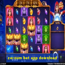 zeroum bet app download